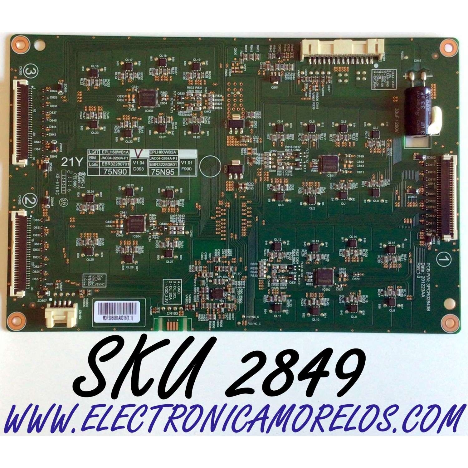 LED DRIVER PARA TV LG NANOCELL 4K UHD SMART TV / NUMERO DE PARTE EBR32280701 / 3PCR02843B / EPLH60WB1A / JAC04-0260A-P1 / 75N90 / 201223AA / PANEL NC750DQB-ABKH1 / MODELO 75NANO90UPA / 75NANO90UPA.BUSFLKR / 75NAN090UPA